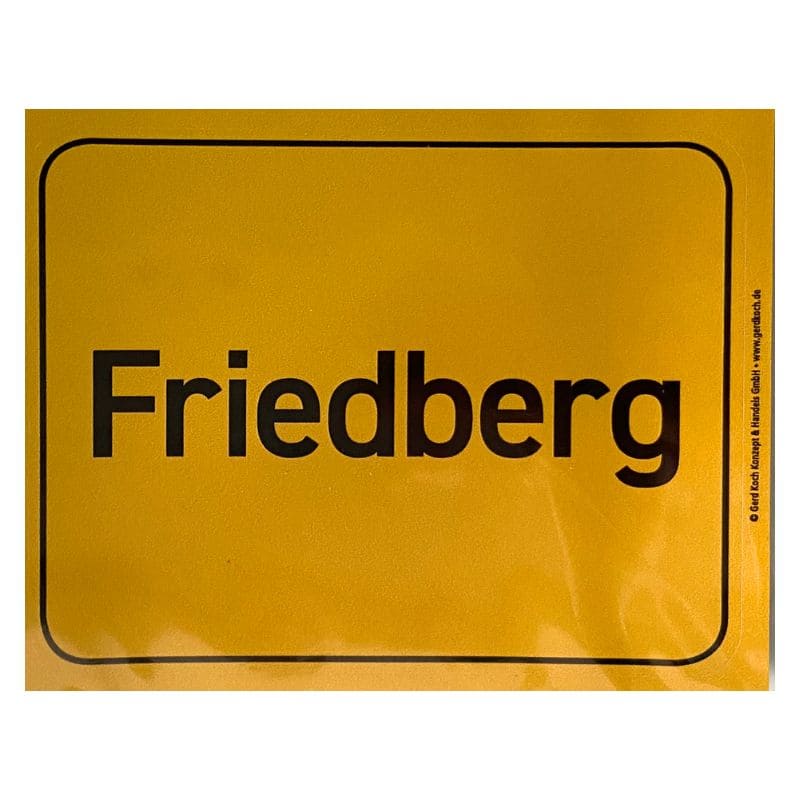 Friedberg Aufkleber Ortsschild Friedberg