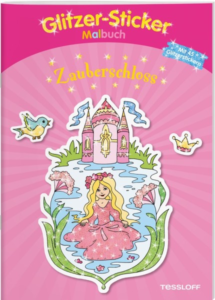 Tessloff Glitzer-Sticker-Malbuch. Zauberschloss