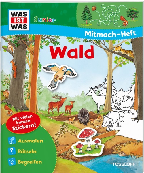 Tessloff WIW Junior Mitmach-Heft Wald