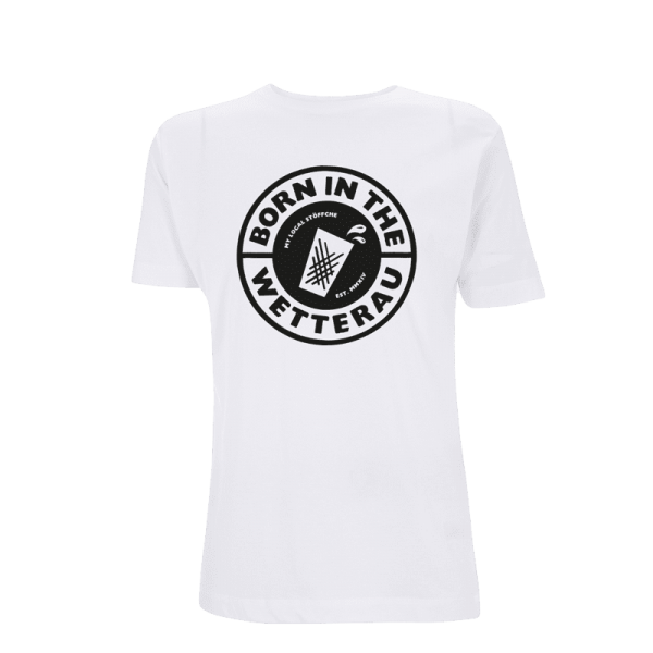weißes Unisex T-Shirt mit schwarzem großem Born in the Wetterau Schriftzug auf der Vorderseite