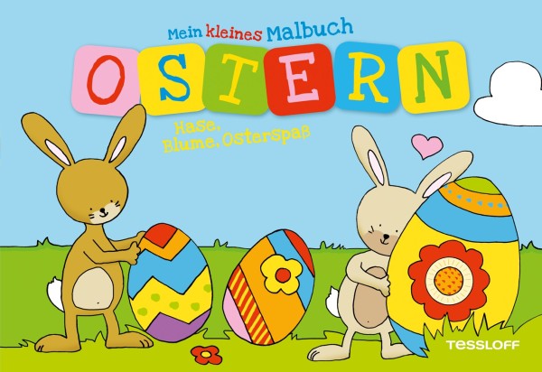 Tessloff Mein kleines Malbuch. Ostern. Hase, Blume, Osterspaß