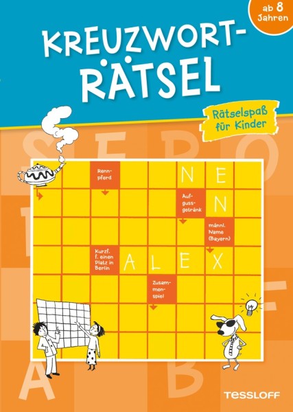 Tessloff Kreuzworträtsel - Rätselspaß für Kinder - orange